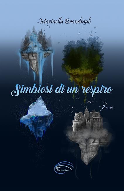 Simbiosi di un respiro. Nuova ediz. - Marinella Brandinali - copertina