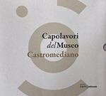 Capolavori del museo Castromediano. Vol. 1-3