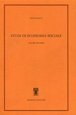 Studi di economia sociale. Teoria della distribuzione della ricchezza sociale. Vol. 2