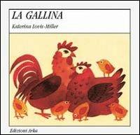 La gallina - Gaia Volpicelli,Katerina Louis Miller - copertina
