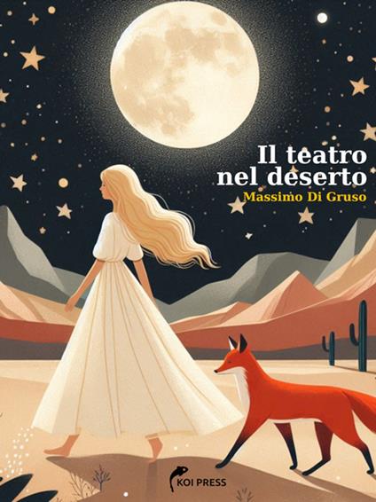 Il teatro nel deserto - Massimo Di Gruso - ebook
