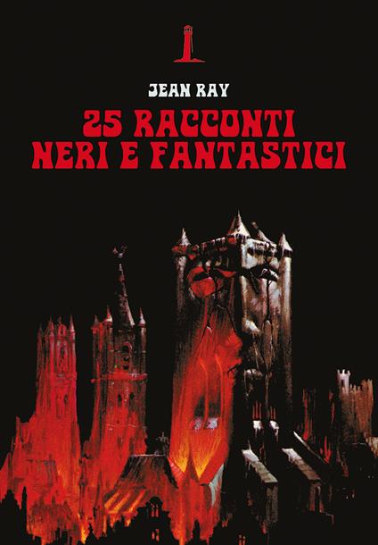 25 racconti neri e fantastici - Jean Ray - copertina