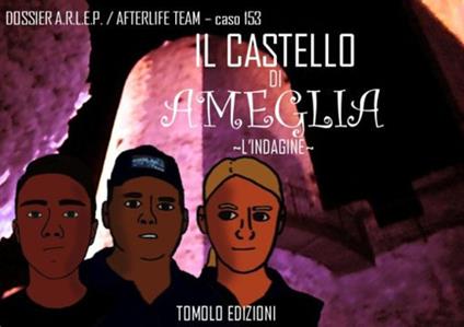 Il castello di Ameglia. L'indagine - Lorenzo Di Salvio - copertina