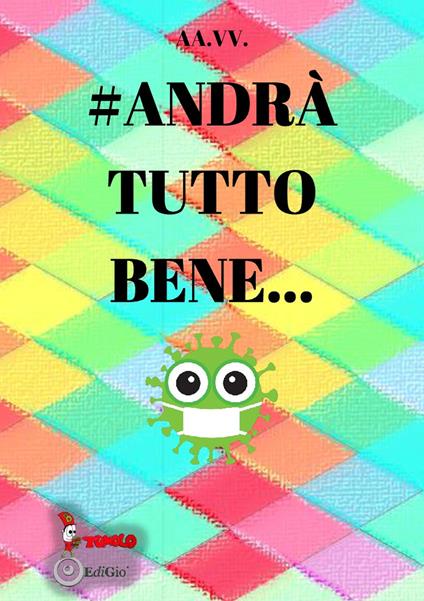 #Andrà tutto bene - copertina