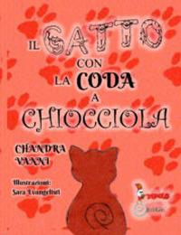 Il gatto con la coda a chiocciola - Chandra Vanni - copertina