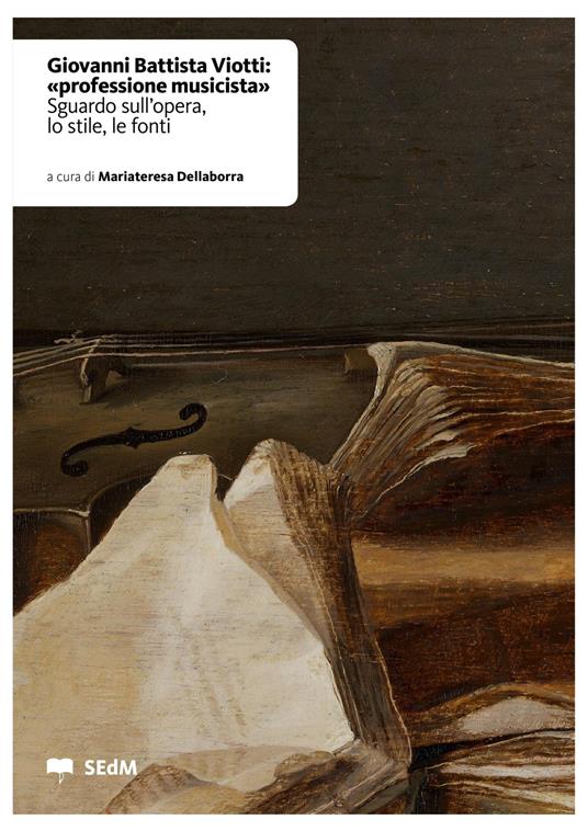 Giovanni Battista Viotti: «professione musicista». Sguardo sull'opera, lo stile, le fonti - copertina
