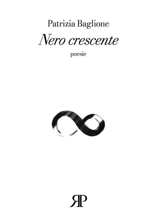 Nero crescente - Patrizia Baglione - copertina