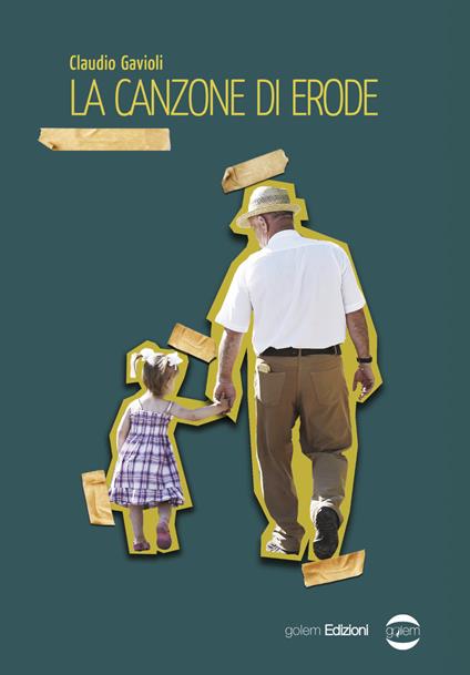 La canzone di Erode - Claudio Gavioli - copertina