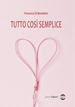 Tutto così semplice
