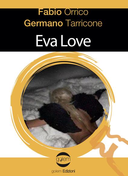 Eva Love - Fabio Orrico,Germano Tarricone - copertina