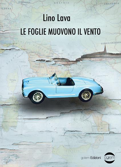 Le foglie muovono il vento - Lino Lava - copertina