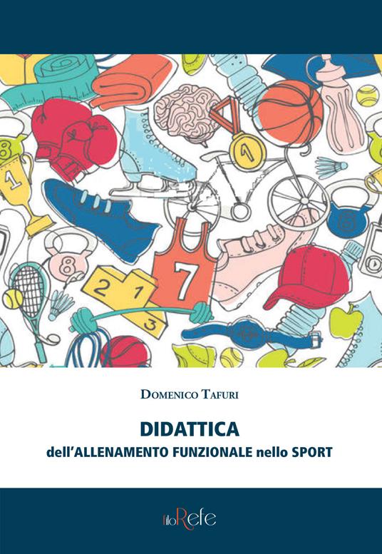 Didattica dell'allenamento funzionale nello sport - Domenico Tafuri - copertina