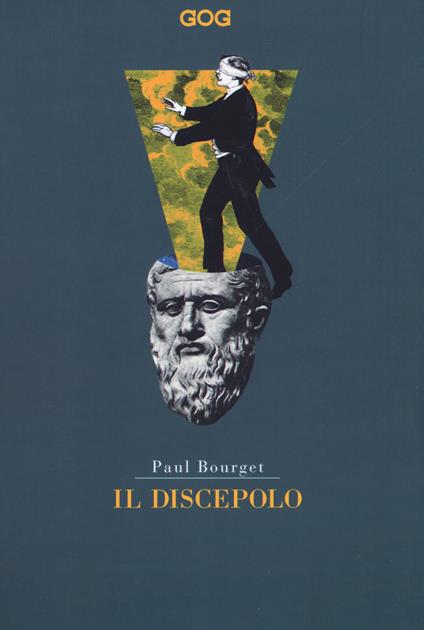 Il discepolo - Paul Bourget - copertina