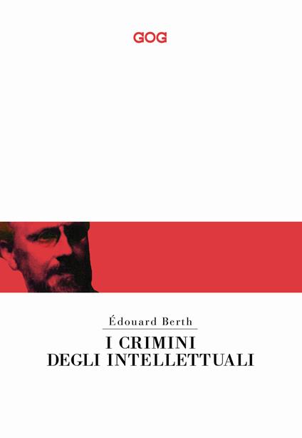 I crimini degli intellettuali - Édouard Berth - copertina