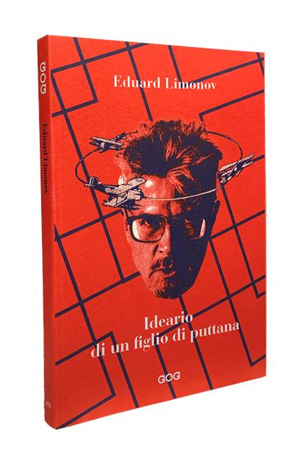 Ideario di un figlio di puttana - Eduard Limonov - copertina