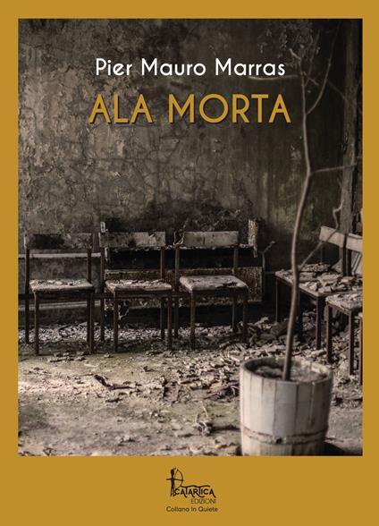 Ala morta - Pier Mauro Marras - copertina