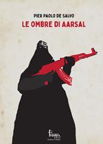 Le ombre di Aarsal