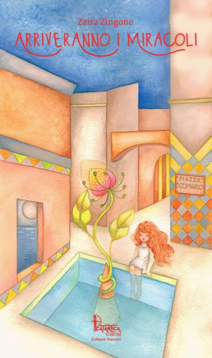 Arriveranno i miracoli - Zaira Zingone - copertina