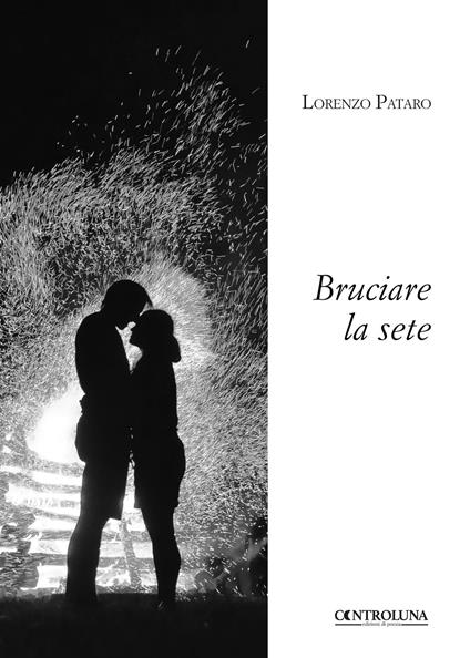 Bruciare la sete - Lorenzo Pataro - copertina