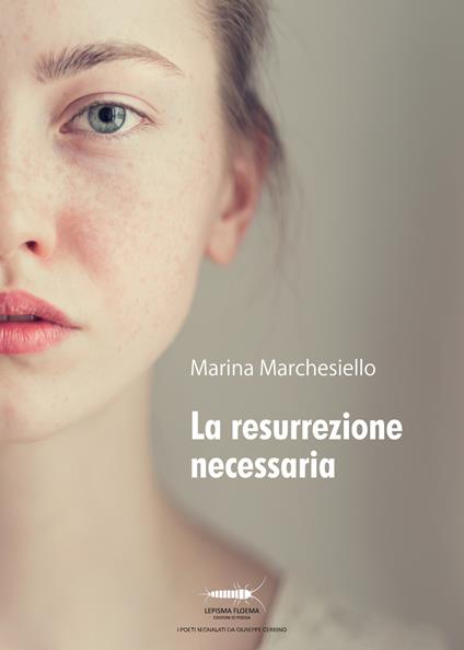 La resurrezione necessaria - Marina Marchesiello - copertina