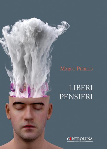 Liberi pensieri - Marco Pirillo - copertina