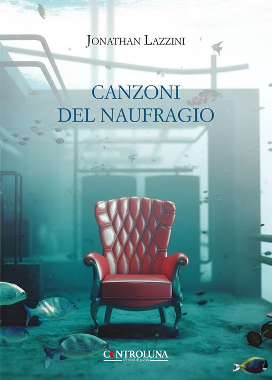 Canzoni del naufragio - Jonathan Lazzini - copertina