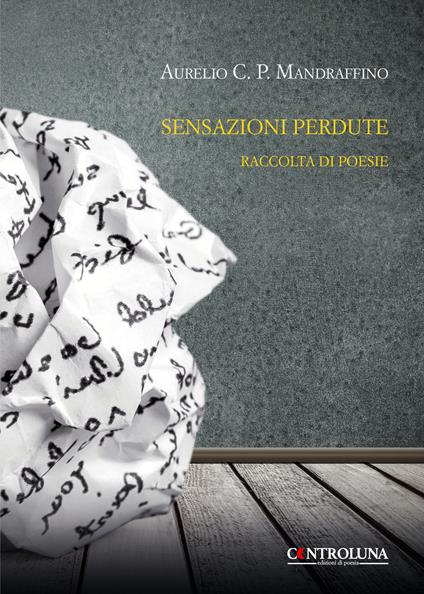 Sensazioni perdute - Aurelio Carmelo Pio Mandraffino - copertina