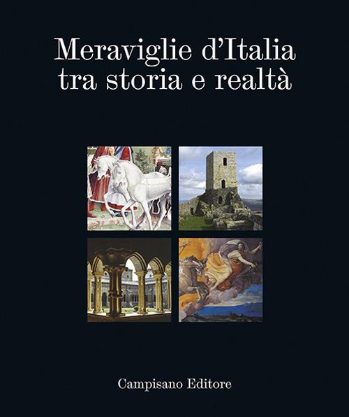 Meraviglie d'Italia tra storia e realtà. Obertenghi, Este, Malaspina, Pallavicino Pallavicini - copertina