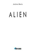 Alien. Ediz. illustrata