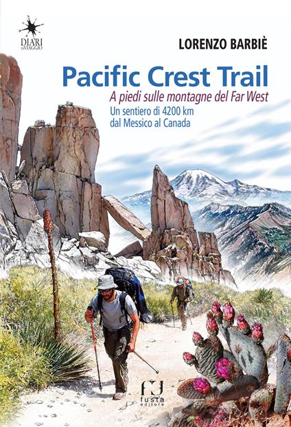 Pacific Crest Trail. A piedi sulle montagne del Far West - Lorenzo Barbiè - copertina