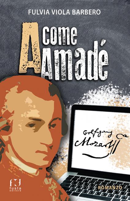 A come Amadé - Fulvia Viola Barbero - copertina