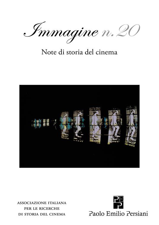 Immagine. Note di storia del cinema. Vol. 20 - copertina