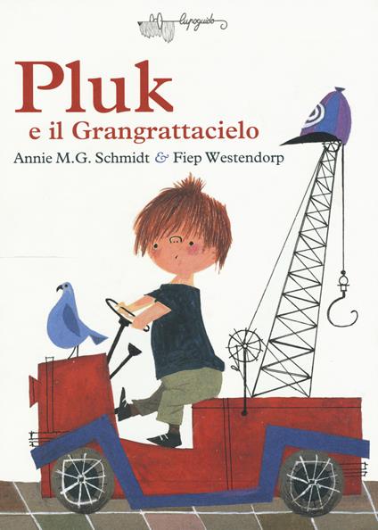 Pluk e il Grangrattacielo - Annie M. Schmidt - copertina