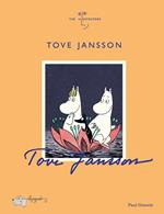 Tove Jansson. Ediz. a colori