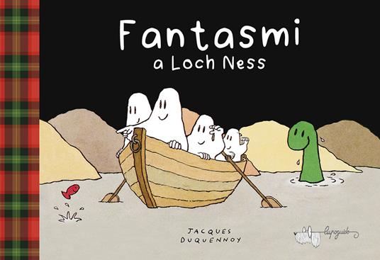 Fantasmi a Loch Ness. Ediz. a colori - Jacques Duquennoy - copertina