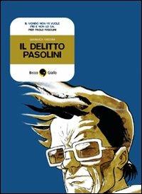 Il delitto Pasolini - Gianluca Maconi - copertina