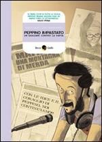 Peppino Impastato. Un giullare contro la mafia