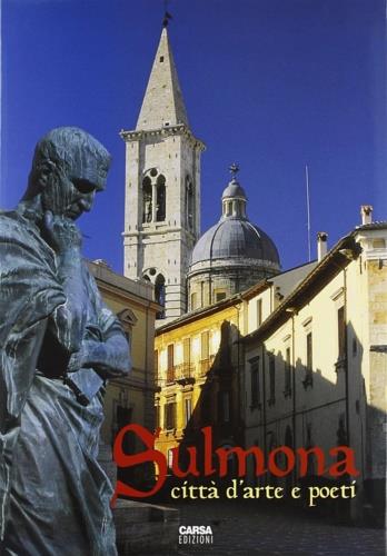 Sulmona. Città d'arte e poeti - copertina