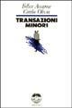 Libro Transazioni minori Felice Accame , Carlo Oliva