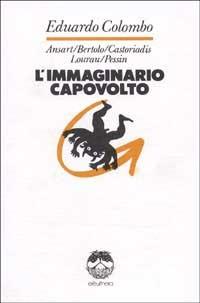 L' immaginario capovolto - Eduardo Colombo - copertina
