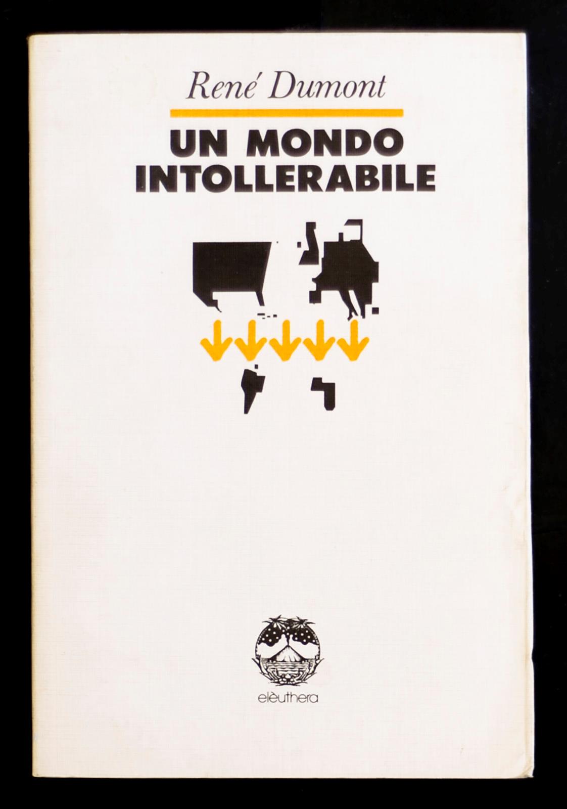 Un mondo intollerabile