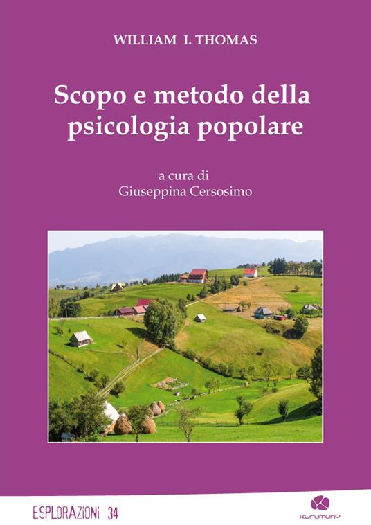 Scopo e metodo della psicologia popolare - William I. Thomas - copertina