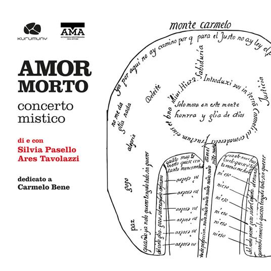 Amor morto. Concerto mistico. Con CD-Audio - Silvia Pasello,Ares Tavolazzi - copertina