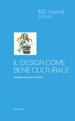 MD Journal (2020). Vol. 8: design come bene culturale, Il.