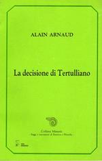 La decisione di Tertulliano