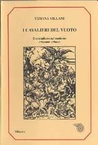 I cavalieri del vuoto. Il nomadismo nel moderno orizzonte urbano - Tiziana Villani - copertina