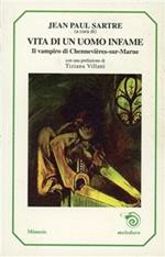 Vita di un uomo infame. Il vampiro di Chennevières-sur-Marne