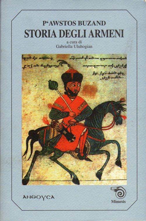 Storia degli armeni - P’awstos Buzand - copertina