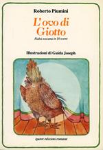 L' ovo di Giotto. Fiaba toscana in 10 scene-Il ragazzo col violino. Fiaba per cantare e ballare