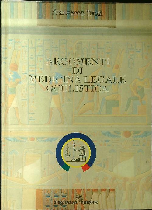 Argomenti di medicina legale oculistica